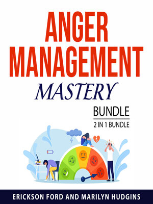 cover image of Anger Management Mastery Bundle, 2 in 1 Bundle
